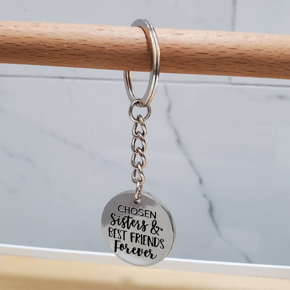 Chosen Sisters Best Friends Forever Keychain *ADD TO BUNDLE